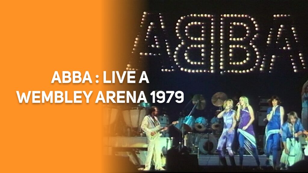 ABBA : LIVE A WEMBLEY ARENA 1979