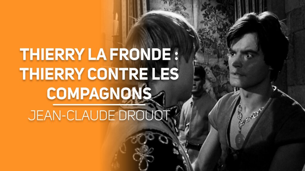 Thierry contre les compagnons