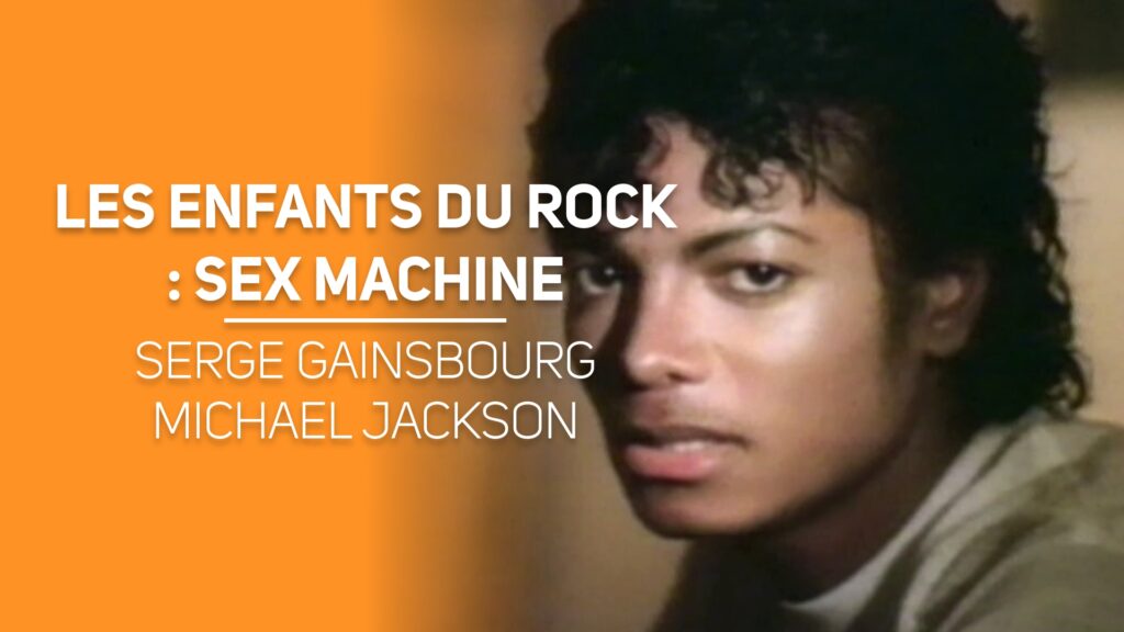 Les enfants du rock : Sex machine