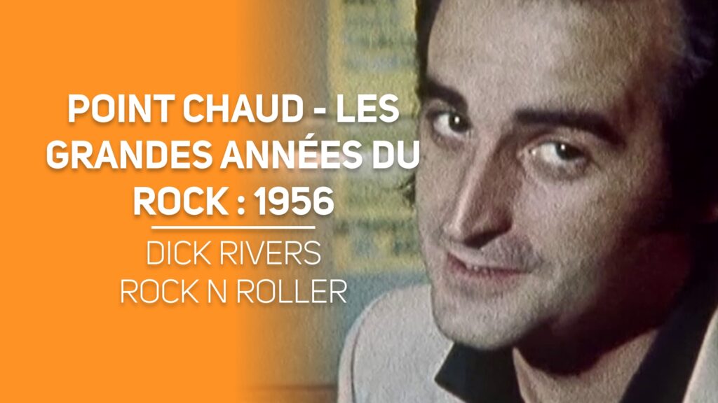 Point chaud - Les grandes années du rock : 1956
