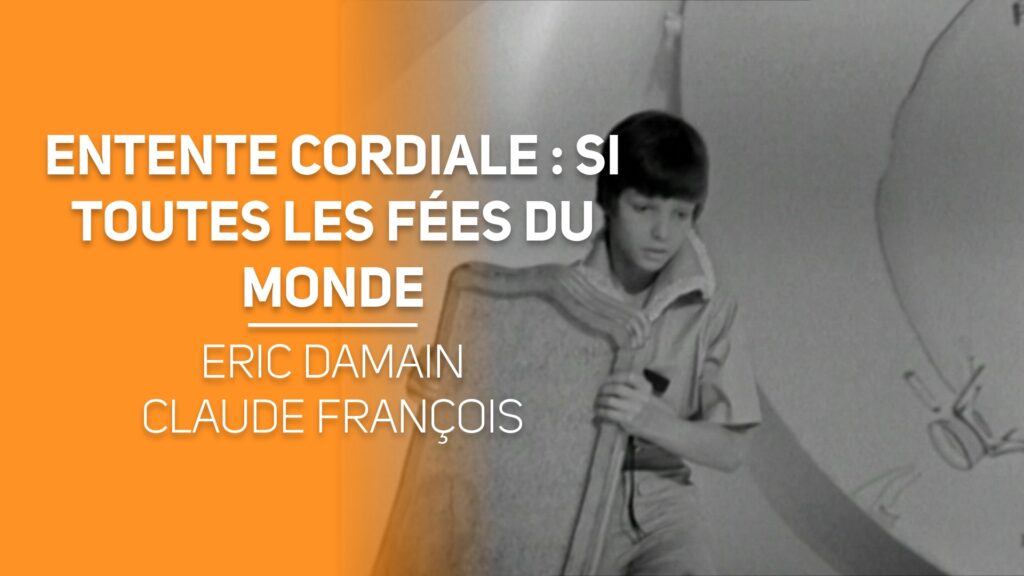 Entente cordiale : Si toutes les fées du monde